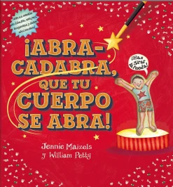 Abracadabra que tu cuerpo se abra