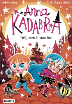 Anna Kadabra 13 - Peligro en la Mansión