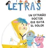 Aprende a leer en el país de las letras 12 - Un extraño doctor que quita el dolor
