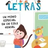 Aprende a leer en el país de las letras 4 - Un mono especial en un cole genial