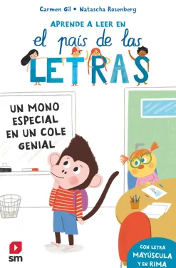 Aprende a leer en el país de las letras 4 - Un mono especial en un cole genial