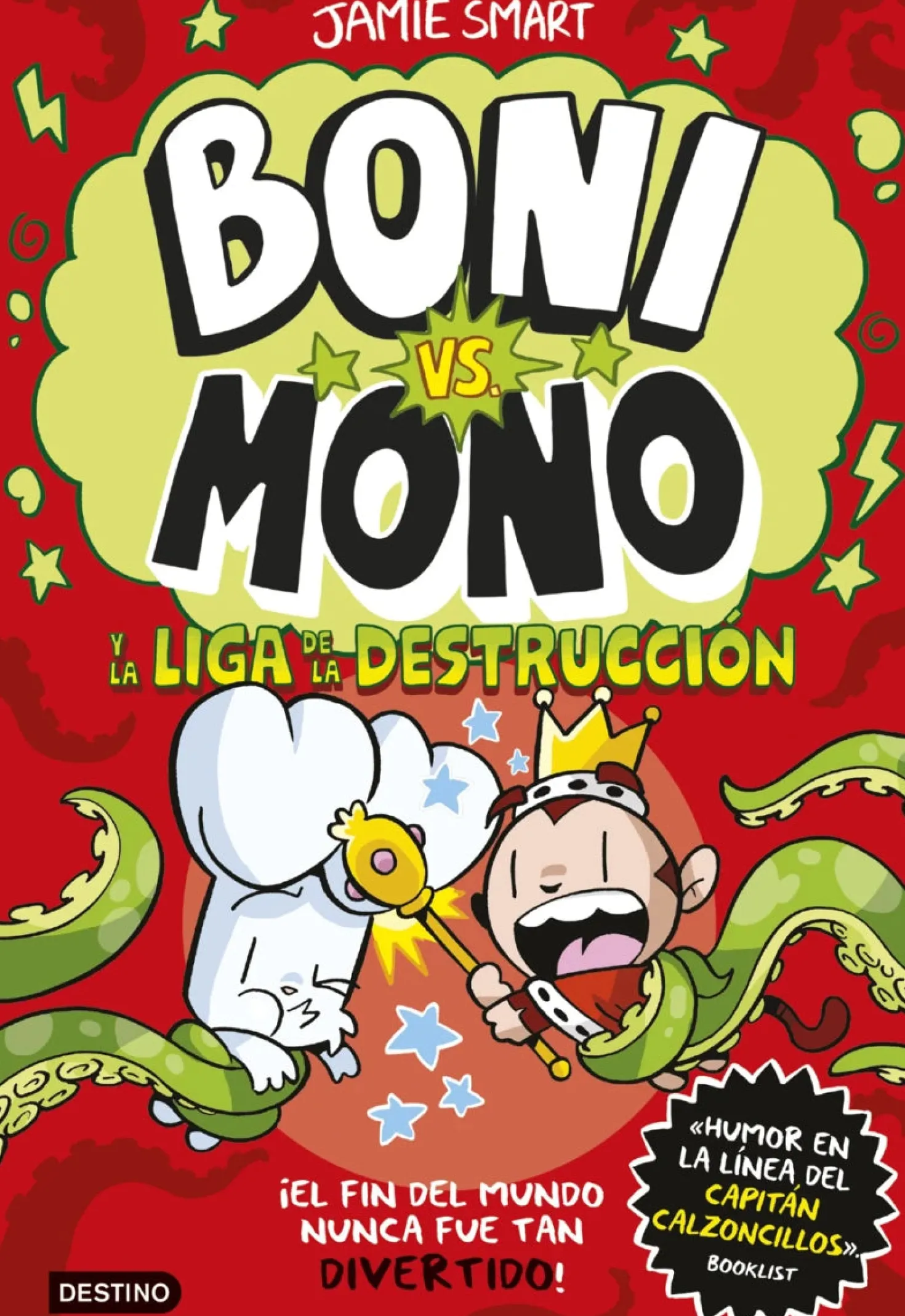 Boni vs. Mono 3 - La liga de la destrucción