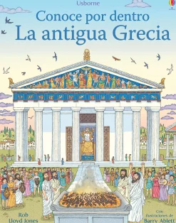Conoce por dentro - La antigua Grecia