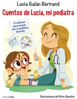 Cuentos de Lucía mi pediatra 1