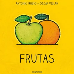 De la cuna a la luna · Frutas