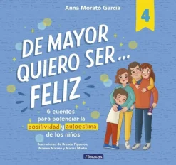 De mayor quiero ser... feliz 4