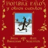 El hombre palo y otros cuentos