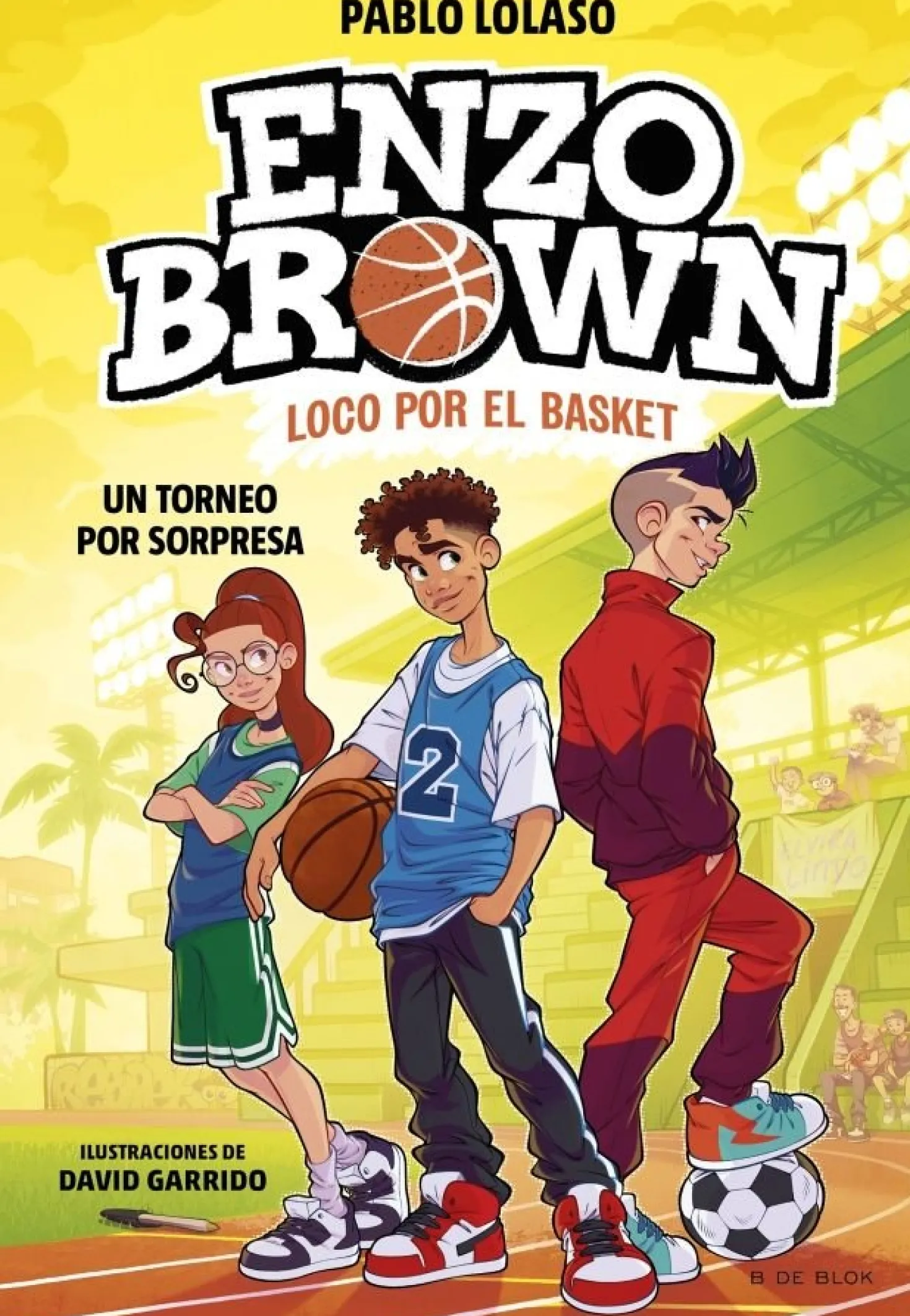 Enzo Brown: loco por el basket 3 - Un torneo por sorpresa