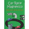 Juego magnético Car Race