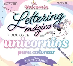 Lettering mágico y dibujos de unicornio para colorear · Unicornia