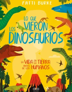 Lo que vieron los dinosaurios