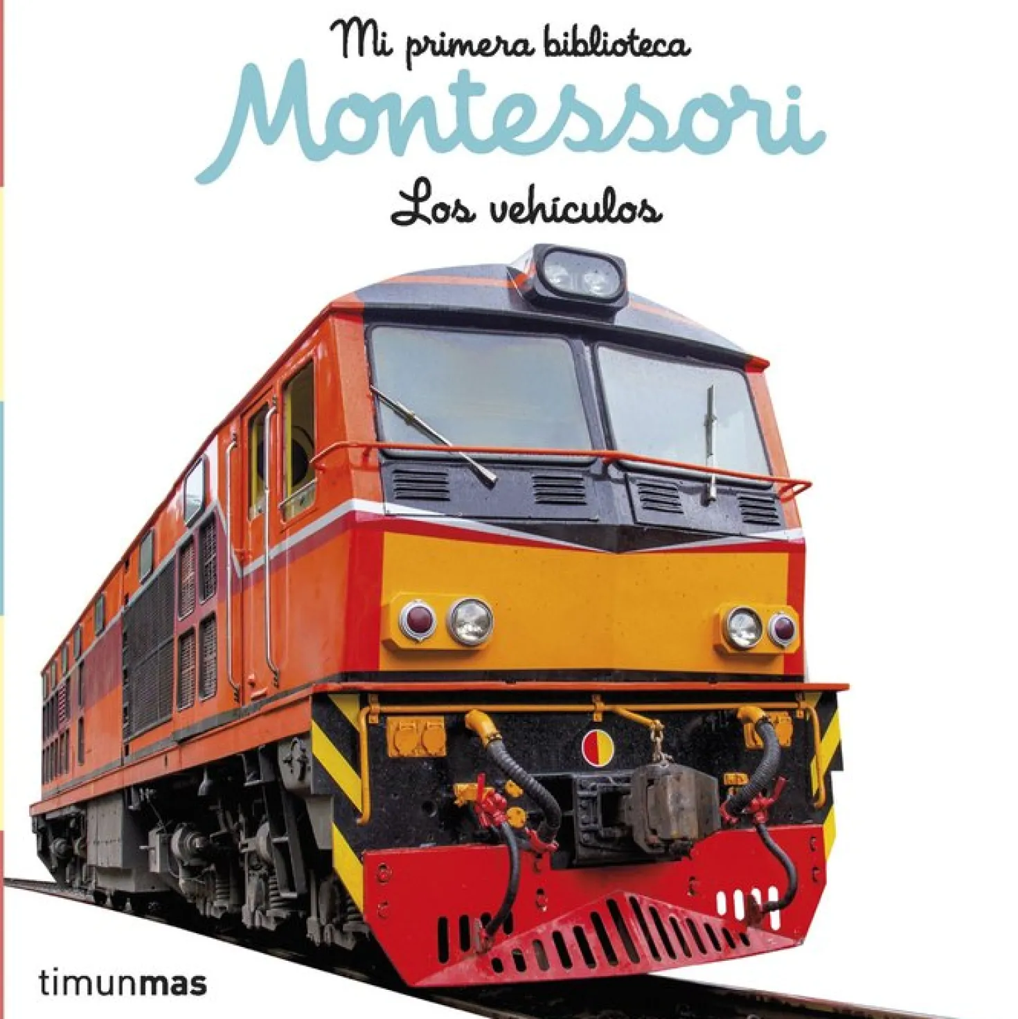 Los vehículos - Mi primera biblioteca Montessori