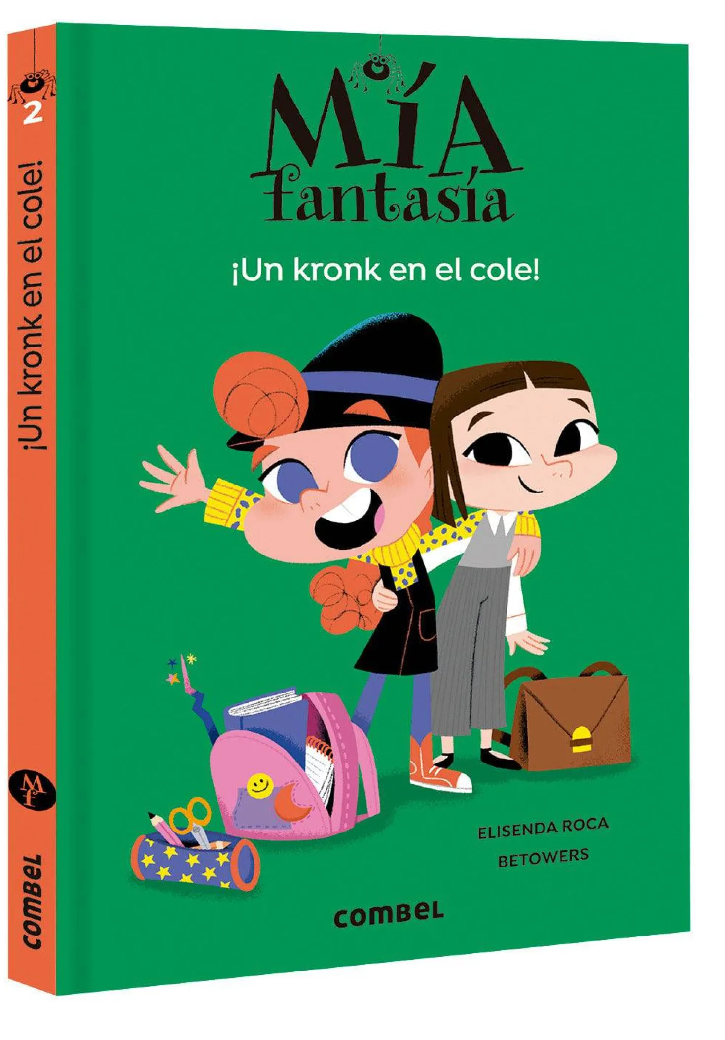 Mía Fantasía 2 - Un kronk en el cole