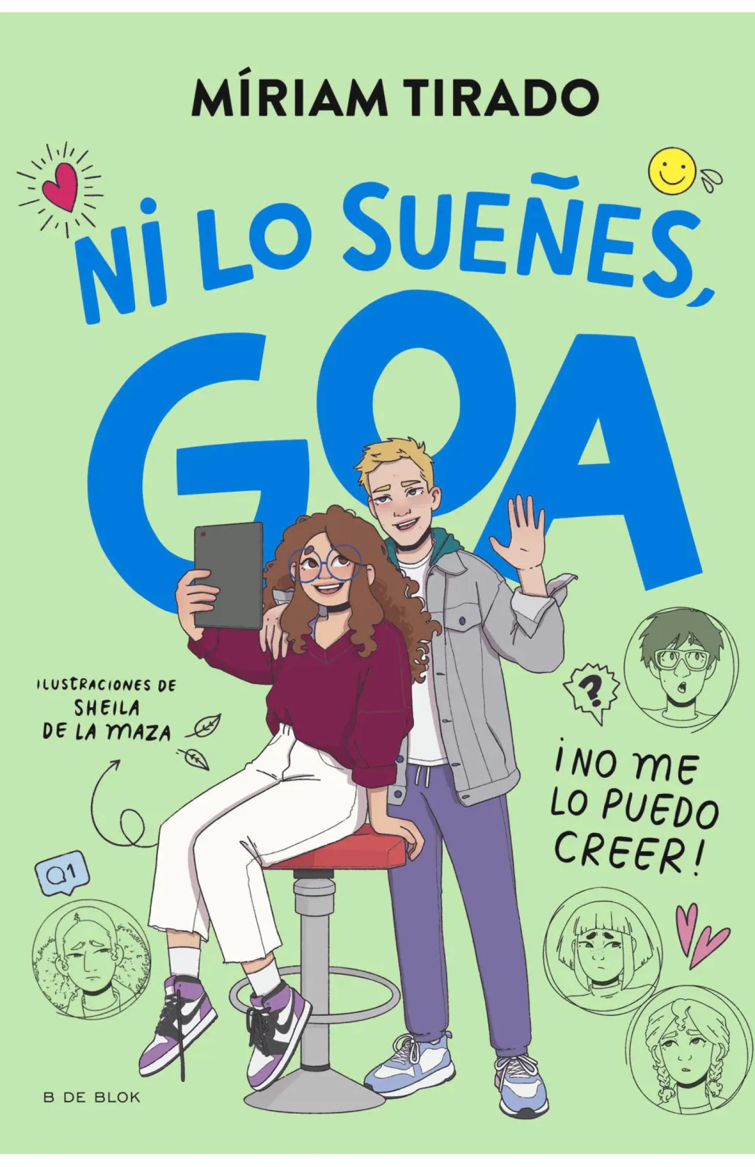 Me llamo Goa 5 · ¡Ni lo sueñes, Goa!