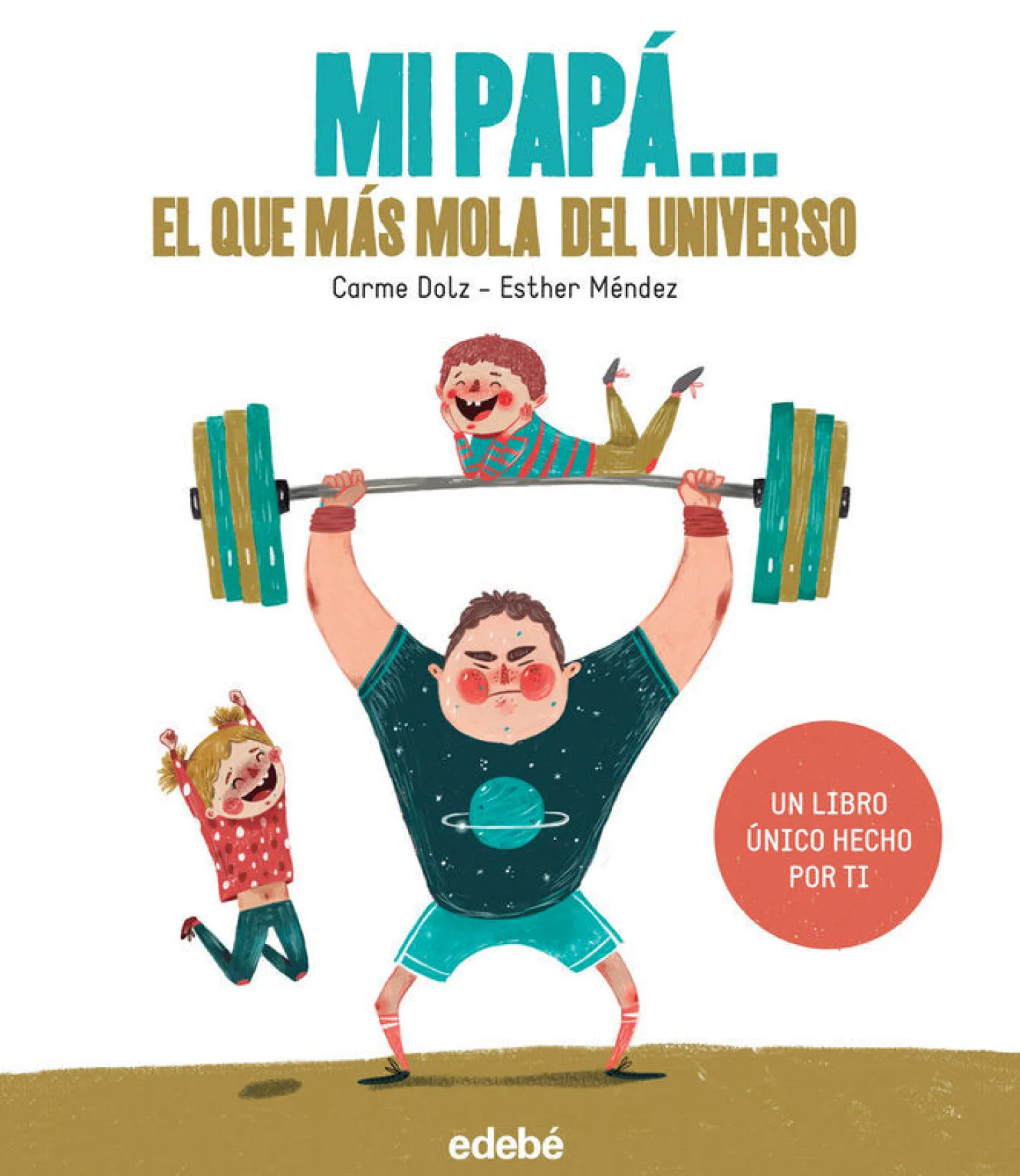 Mi papá...el que mas mola del universo