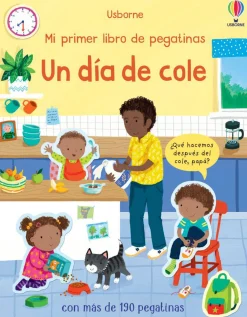 Mi primer libro de pegatinas · Un día en el cole