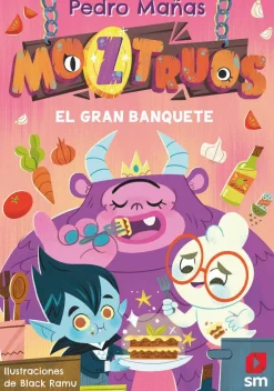 Moztruos 2 - El gran banquete