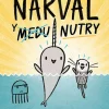 Narval y Nutry 3