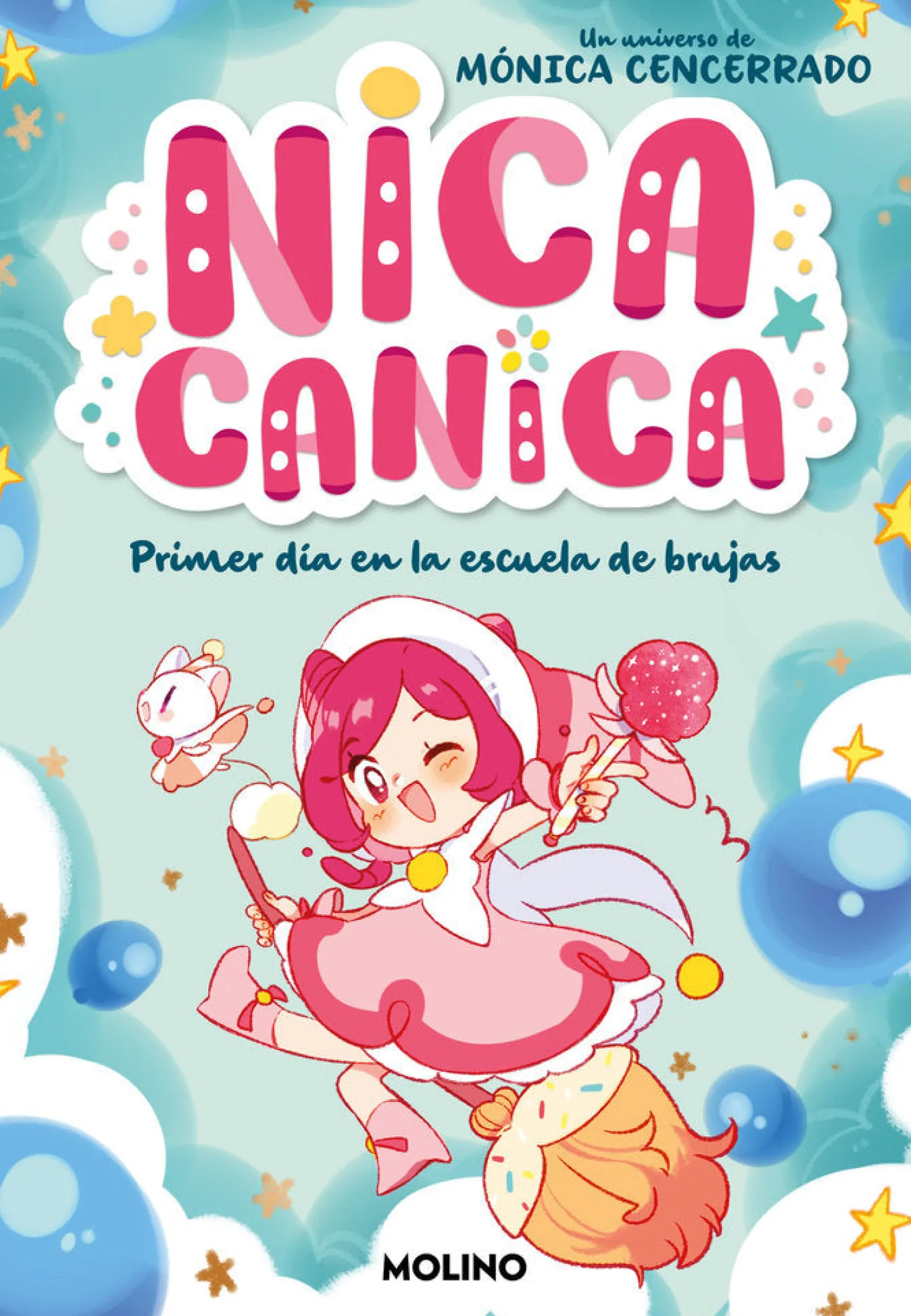 Nica Canica 1 - Primer día en la escuela de brujas