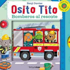 Osito Tito · Bomberos al rescate