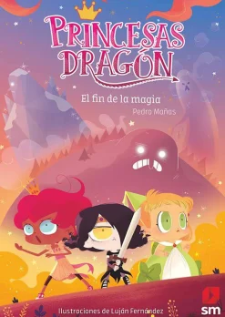 Princesas Dragón 10 - El fin de la magia