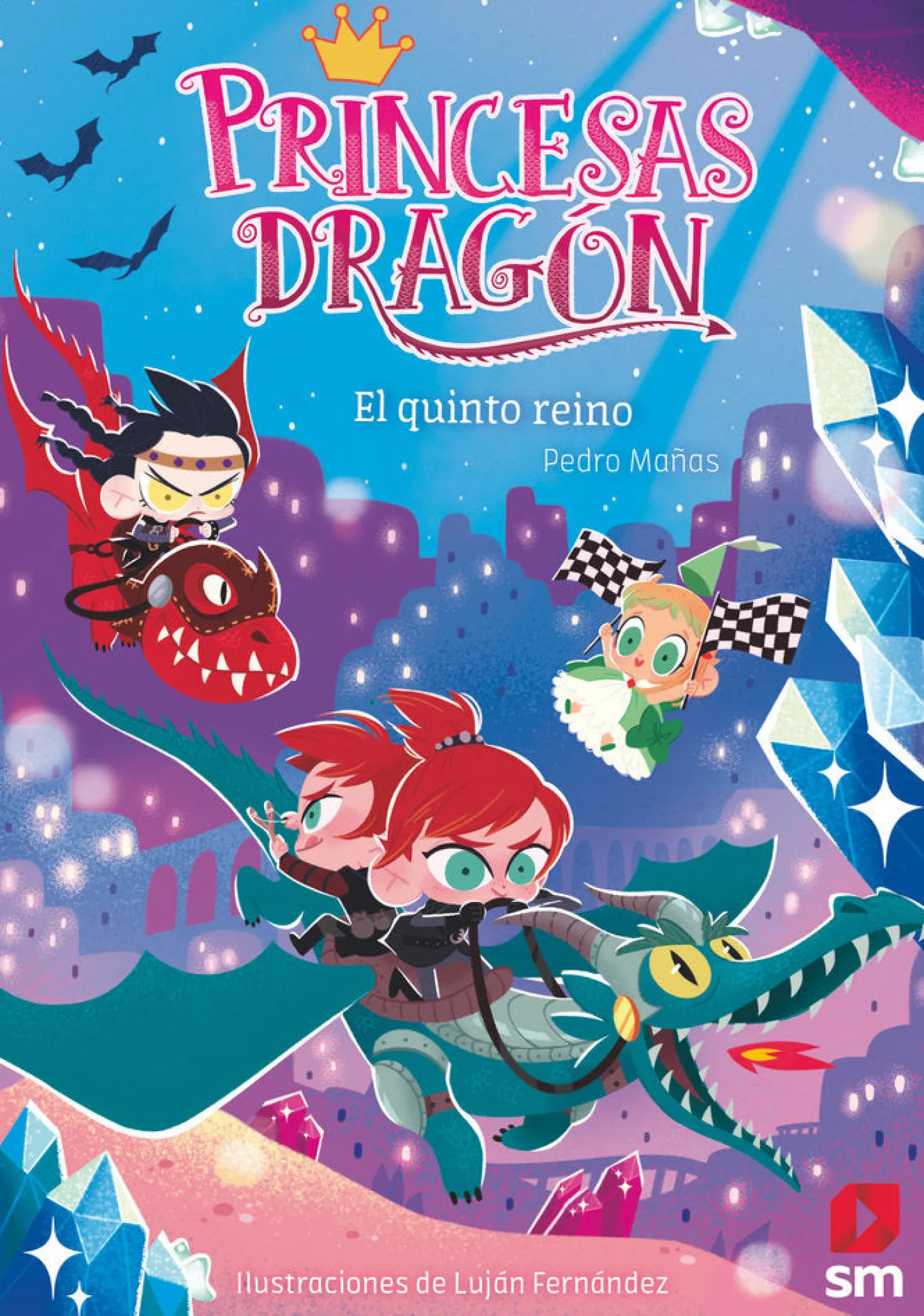 Princesas Dragón 15 - El quinto reino