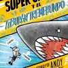 Super Chaval-El tiburón tremebundo