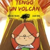 Tengo un volcán - Edición Especial con Muñeco