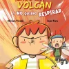 Tengo un volcán y no quiero respirar