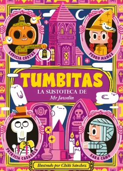 Tumbitas - La sustoteca de Mister Jaweling
