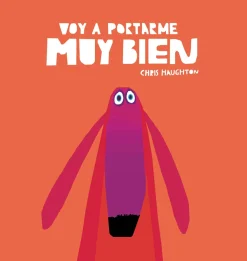Voy a portarme muy bien